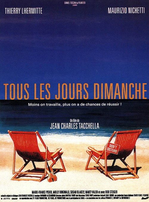 Постер фильма «Tous les jours dimanche»