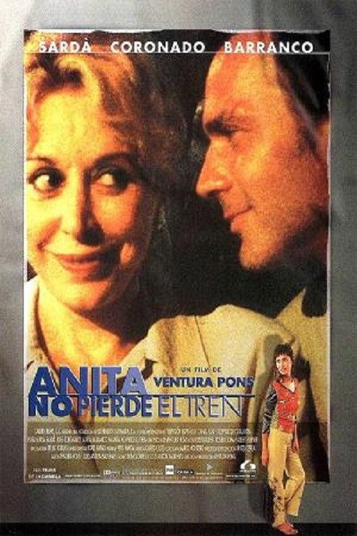 Постер фильма «Anita no perd el tren»
