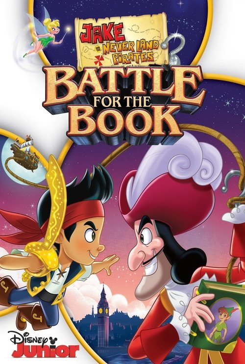 Постер фильма «Jake and the Never Land Pirates: Battle for the Book»