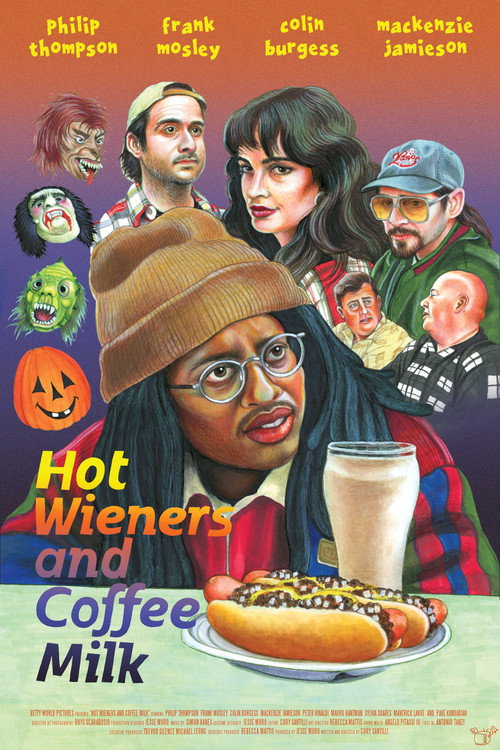 Постер фильма «Hot Wieners and Coffee Milk»