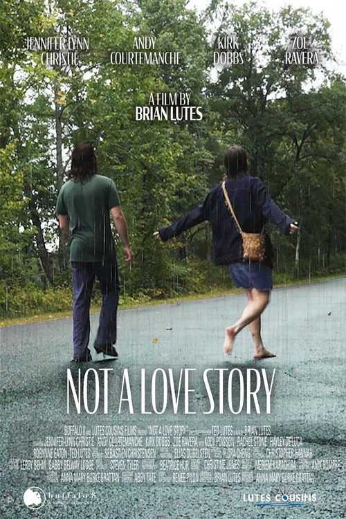 Постер фильма «Not A Love Story»