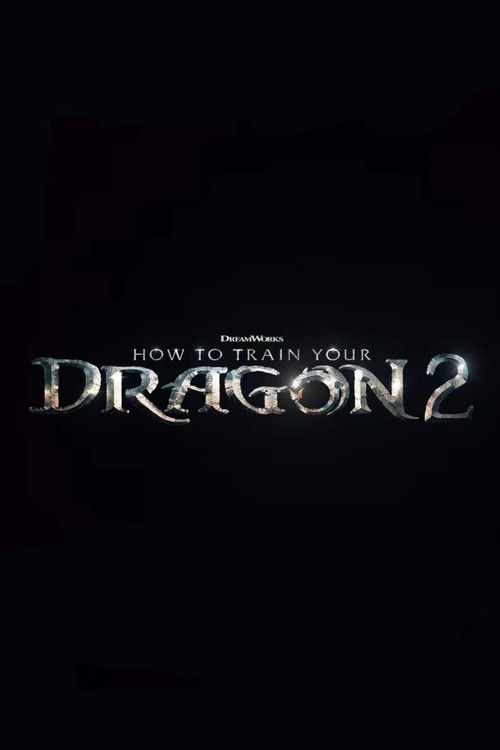 Постер фильма «Как приручить дракона 2»