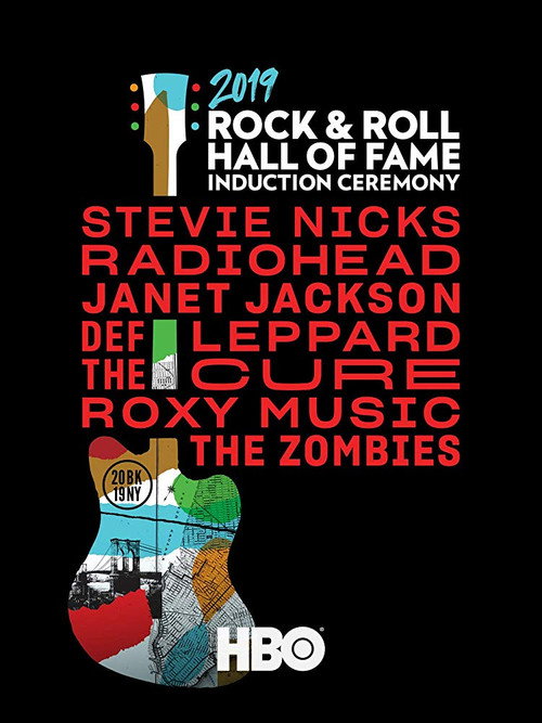 Постер фильма «Rock and Roll Hall of Fame 2019 Induction Ceremony»