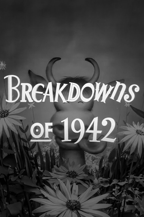 Постер фильма «Breakdowns of 1942»