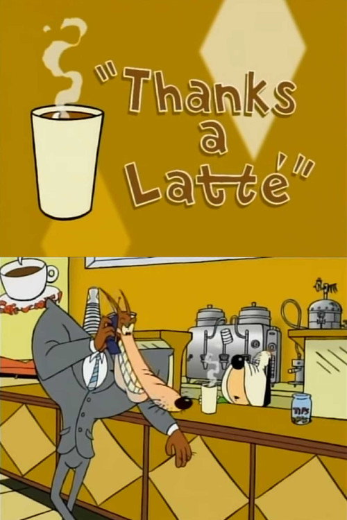 Постер фильма «Thanks a Latte»