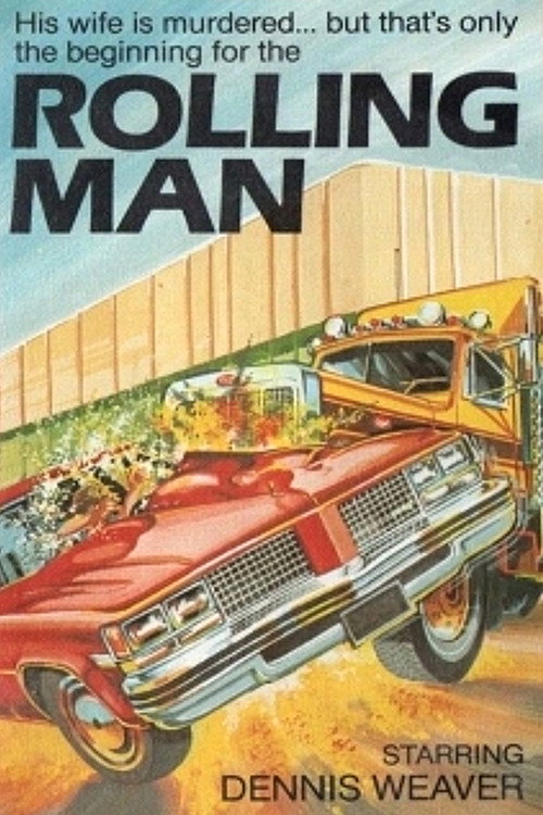 Постер фильма «Rolling Man»