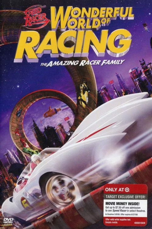Постер фильма «Speed Racer: Wonderful World of Racing - The Amazing Racer Family»