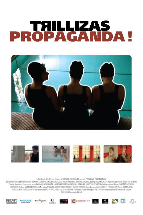 Постер фильма «Trillizas Propaganda!»