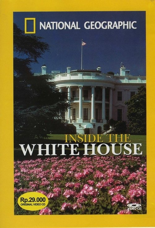 Постер фильма «Inside the White House»