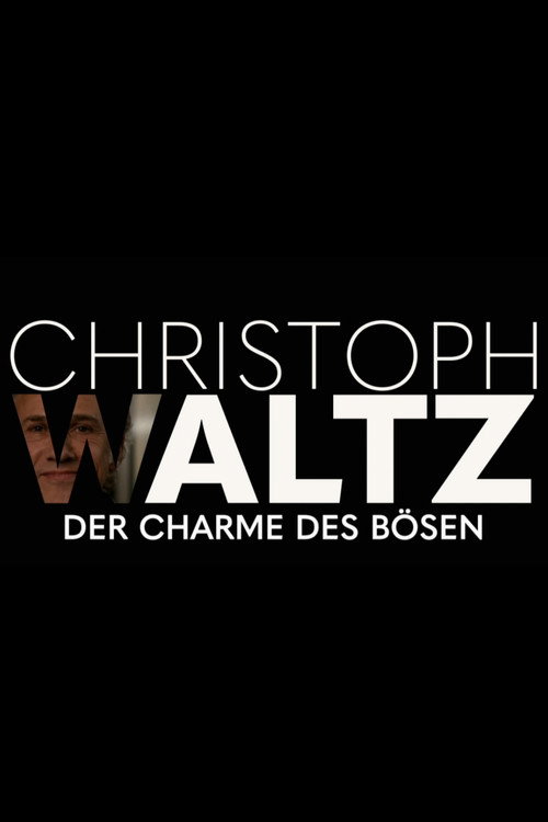 Постер фильма «Christoph Waltz - Der Charme des Bösen»