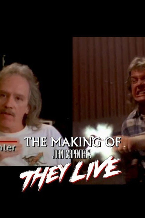 Постер фильма «The Making of 'They Live'»
