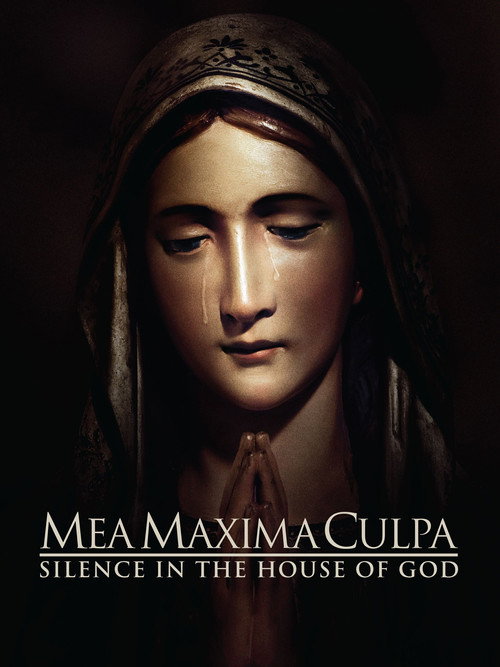 Постер фильма «Mea Maxima Culpa: Silence in the House of God»