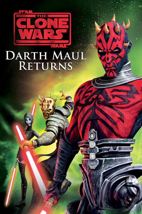 Постер фильма «Star Wars: The Clone Wars - Darth Maul Returns»