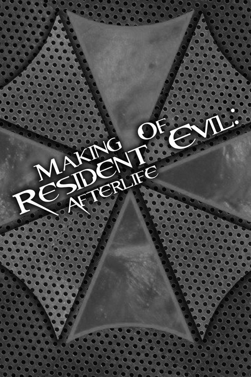 Постер фильма «Undead Evolution: Making 'Resident Evil: Afterlife'»