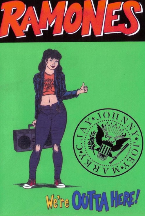 Постер фильма «Ramones: We're Outta Here!»