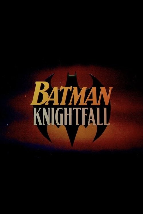 Постер фильма «Batman: Knightfall Part 2: Knightquest»
