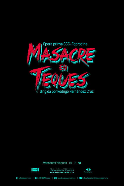 Постер фильма «Masacre en Teques»