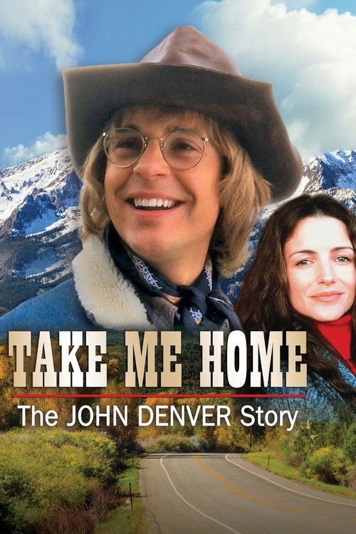 Постер фильма «Take Me Home: The John Denver Story»