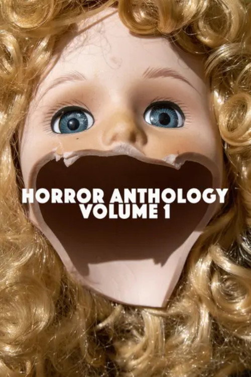 Постер фильма «Horror Anthology Volume 1»