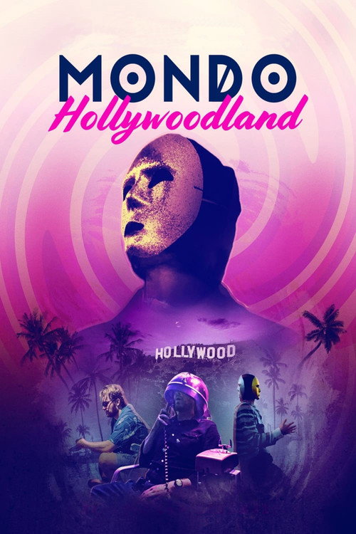 Постер фильма «Mondo Hollywoodland»