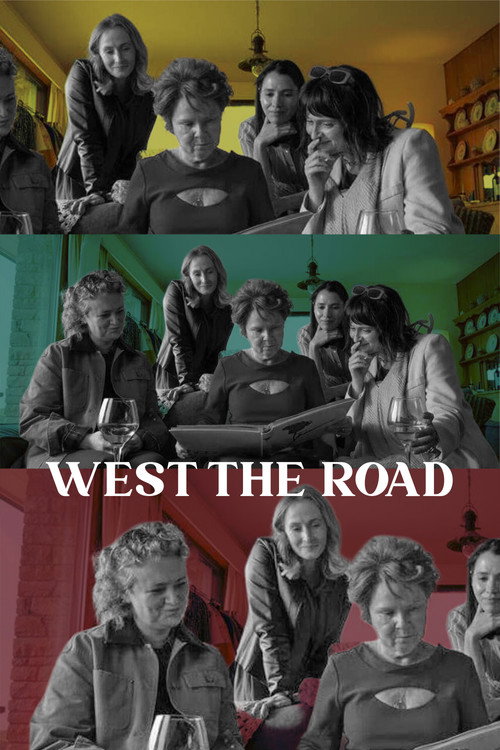 Постер фильма «West the Road»