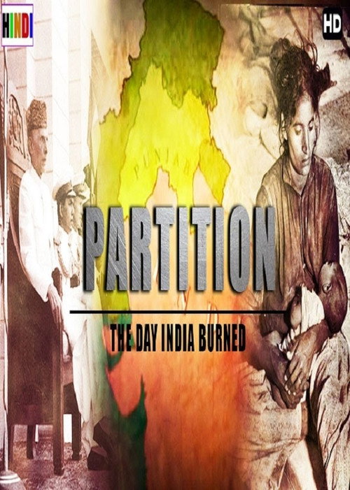 Постер фильма «Partition: The Day India Burned»