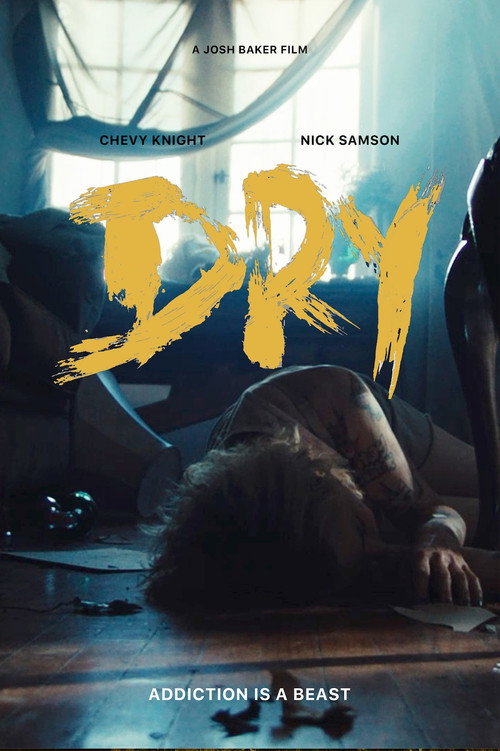 Постер фильма «Dry»
