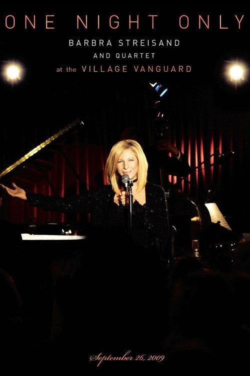 Постер фильма «One Night Only: Barbra Streisand and Quartet at the Village Vanguard»