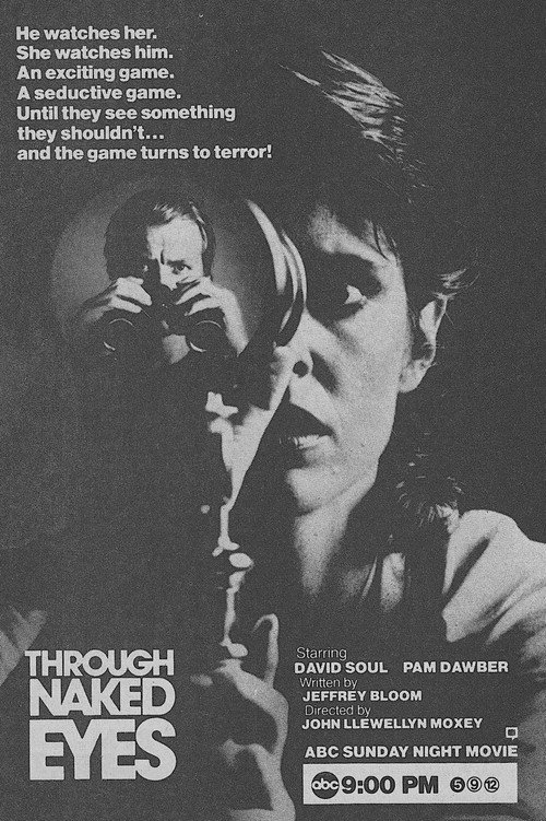 Постер фильма «Through Naked Eyes»