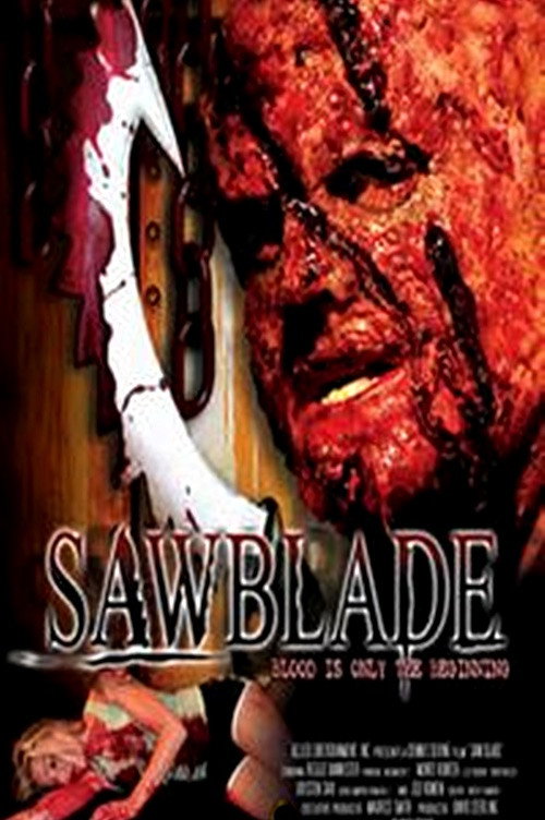 Постер фильма «Sawblade»