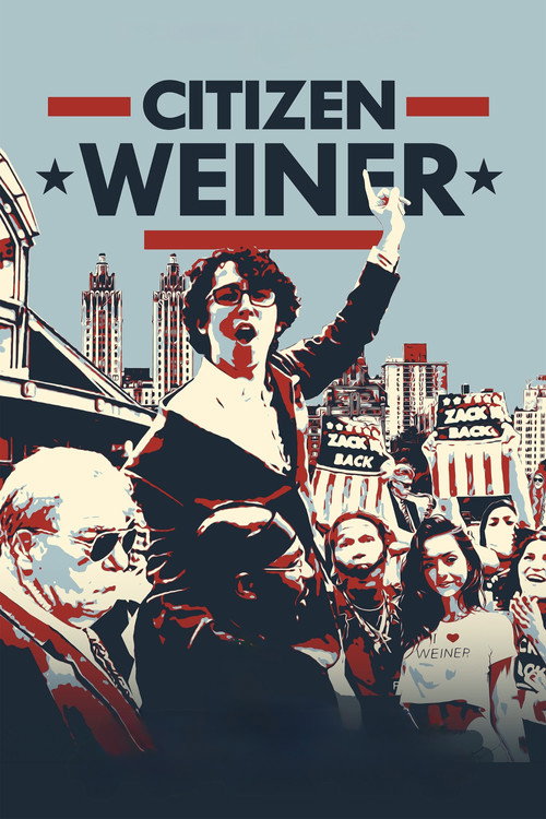 Постер фильма «Citizen Weiner»