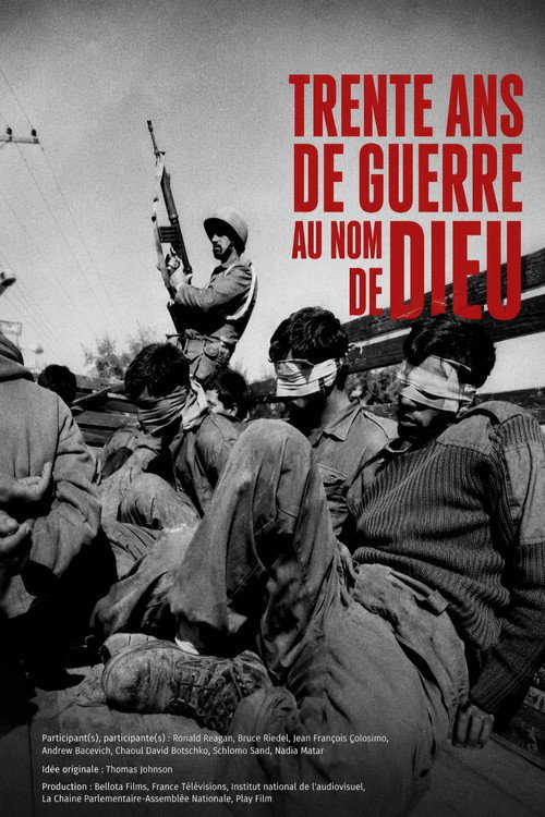 Постер фильма «Trente ans de guerre au nom de Dieu»