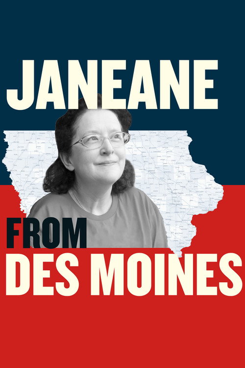 Постер фильма «Janeane from Des Moines»
