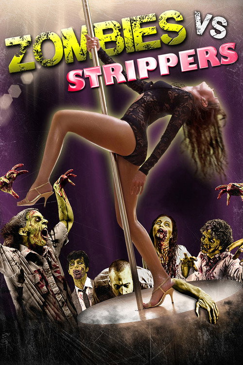Постер фильма «Zombies vs. Strippers»