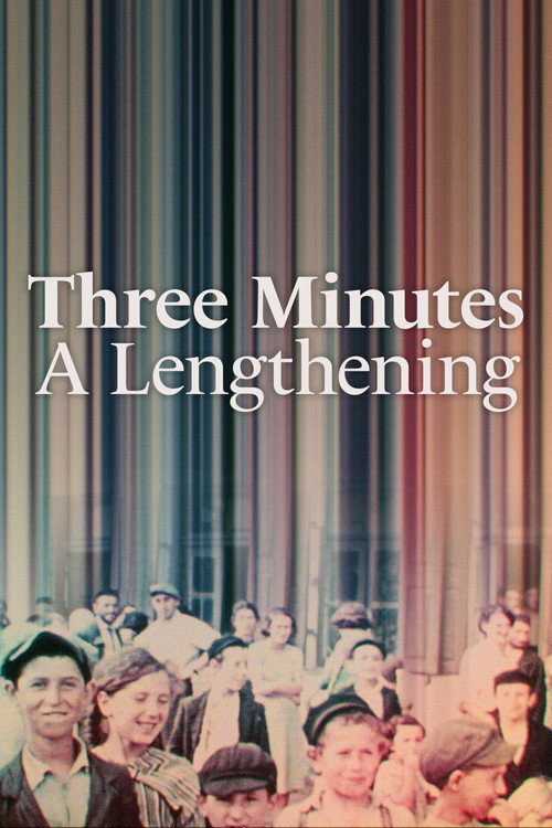 Постер фильма «Three Minutes: A Lengthening»