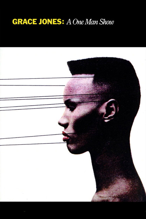 Постер фильма «Grace Jones: A One Man Show»