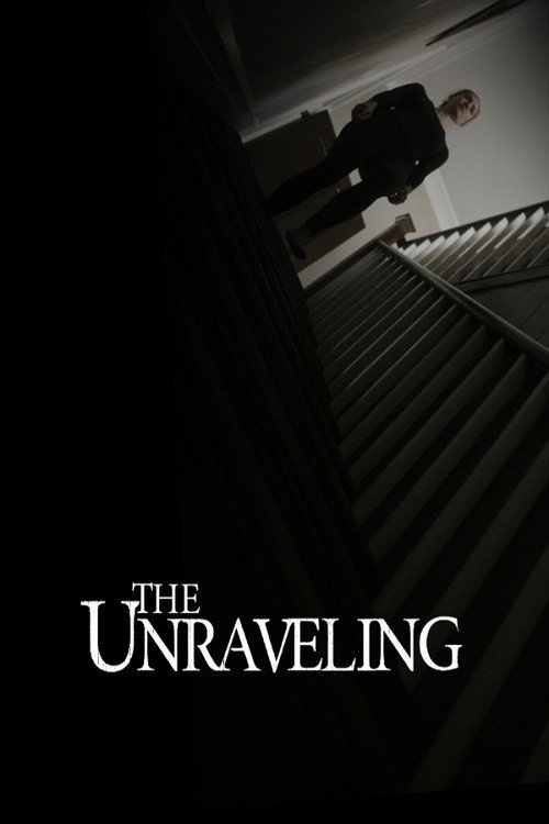 Постер фильма «The Unraveling»