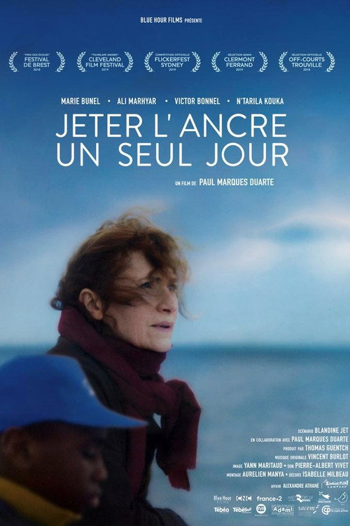 Постер фильма «Jeter l’ancre un seul jour»
