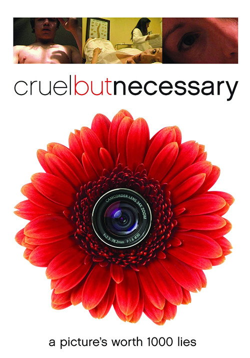Постер фильма «Cruel But Necessary»