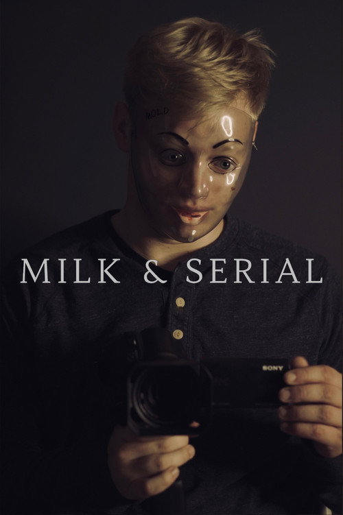 Постер фильма «Milk & Serial»