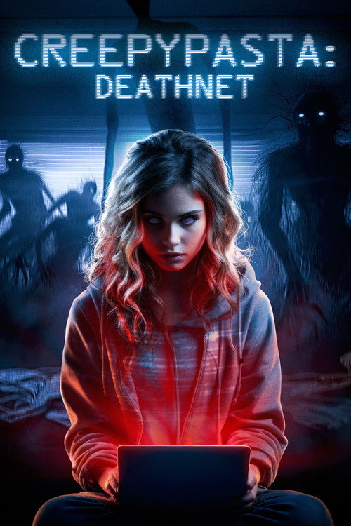 Постер фильма «Creepypasta: Deathnet»