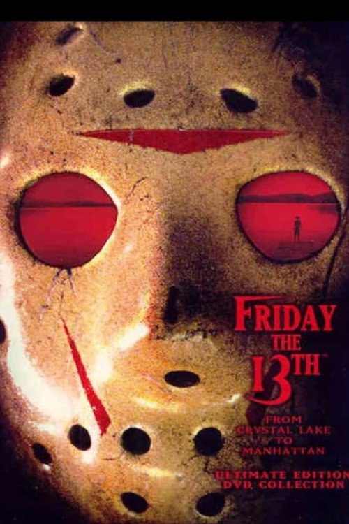 Постер фильма «Friday the 13th: From Crystal Lake to Manhattan (Crystal Lake Victims Tell All - Documentary)»