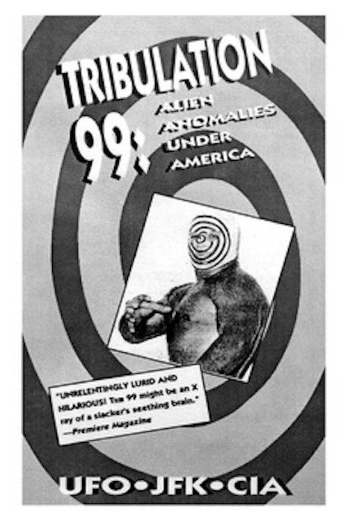 Постер фильма «Tribulation 99: Alien Anomalies Under America»