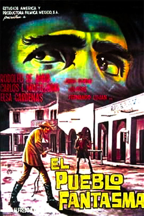 Постер фильма «El pueblo fantasma»