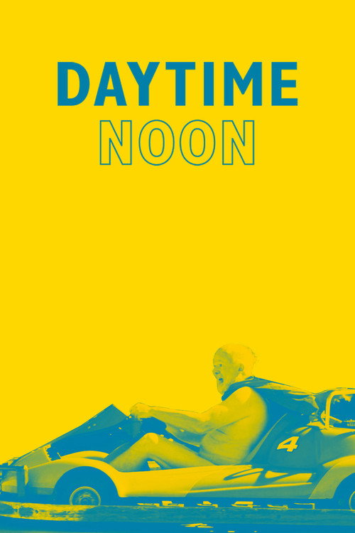 Постер фильма «Daytime Noon»