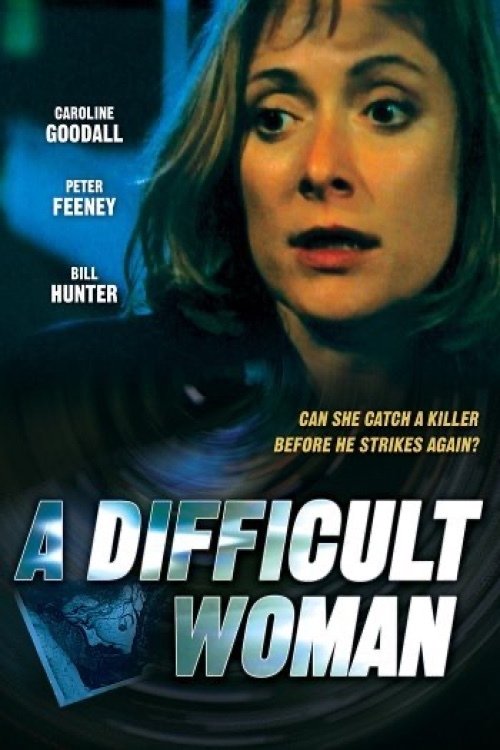 Постер фильма «A Difficult Woman»