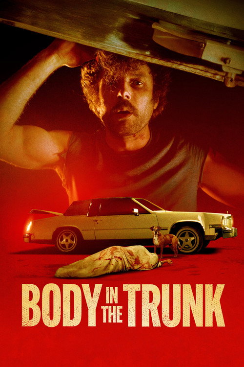 Постер фильма «Body in the Trunk»