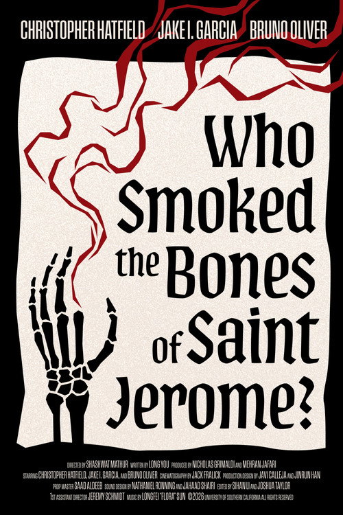 Постер фильма «Who Smoked The Bones of Saint Jerome?»