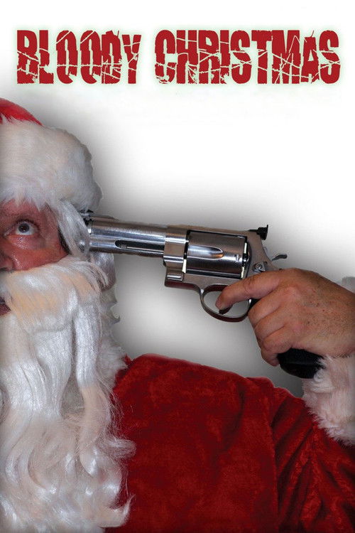 Постер фильма «Bloody Christmas»