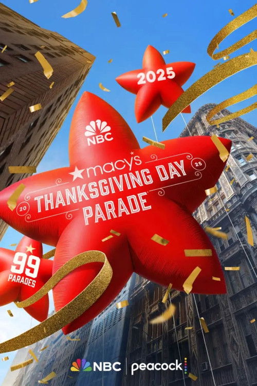 Постер фильма «The 99th Annual Macy's Thanksgiving Day Parade»